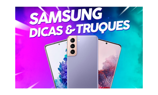 TRUQUES PARA CELULARES SAMSUNG